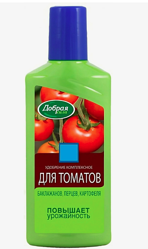Добрая сила д/томатов,баклажанов,перцев 250мл